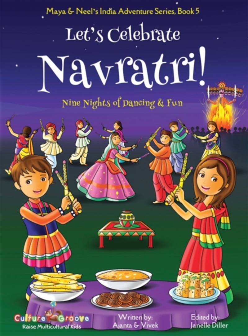 Let's Celebrate Navratri! (Nine Nights Of Dancing & Fun) (Maya & Neel's India Adventure Series, Book/Product Detail/Religion & Beliefs
