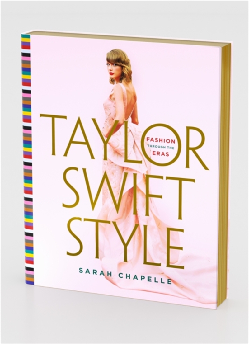 Taylor Swift Style : Fashion Through The Eras/Product Detail/Fashion & Style Guides