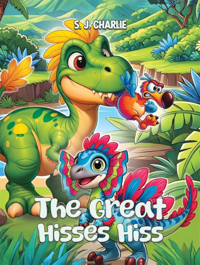 The Great Hisses Hiss/Product Detail/Childrens Fiction Books