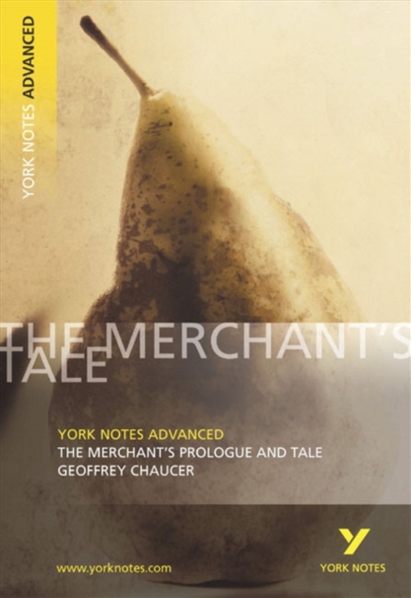 The Merchant's Prologue And Tale (York Notes Advanced) English Literature Study Guide - For 2026, 20/Product Detail/Literature & Poetry