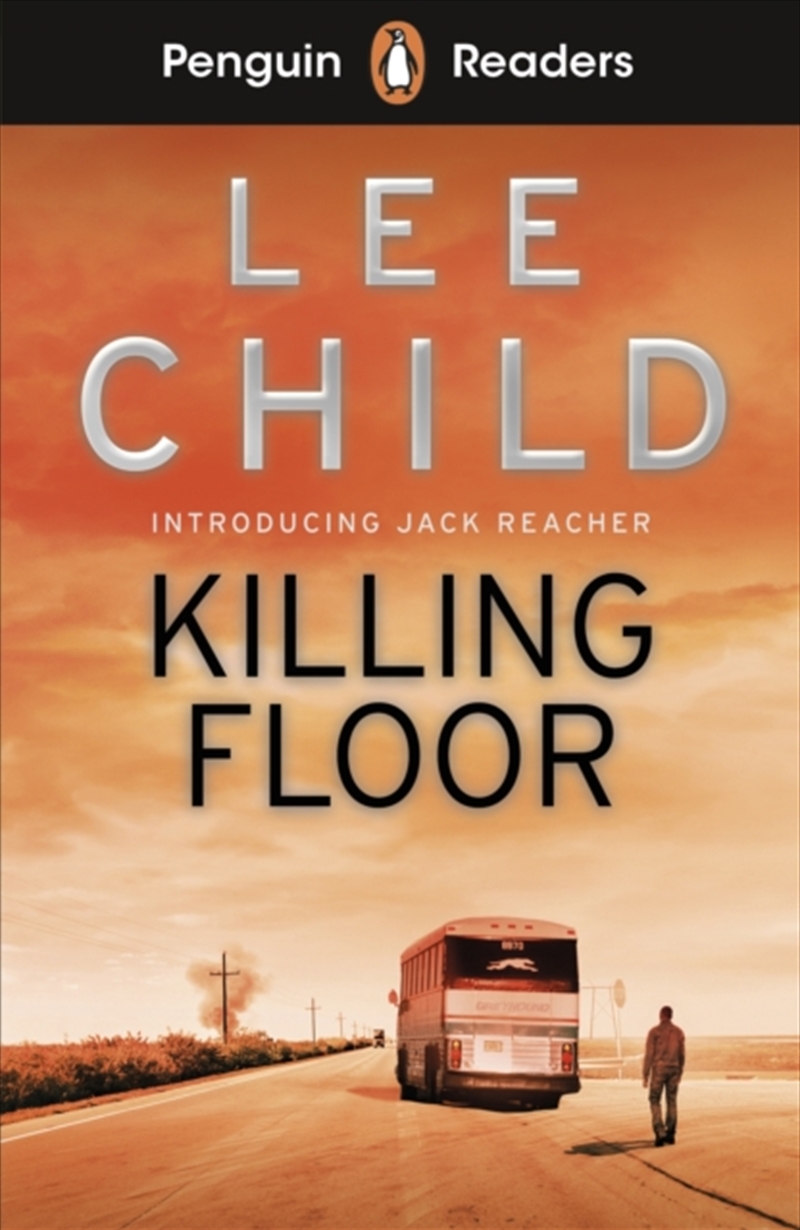 Penguin Readers Level 4: Killing Floor (Elt Graded Reader) : Abridged Edition/Product Detail/English