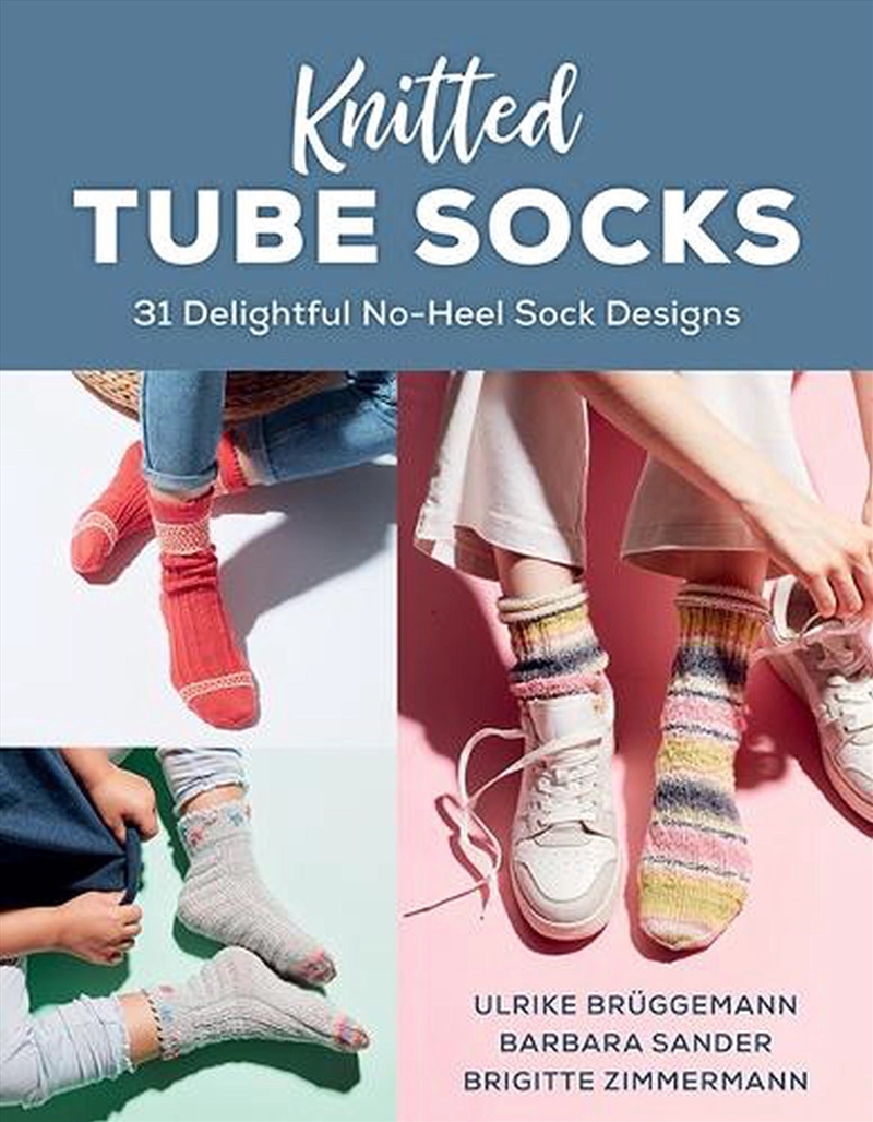 Knitted Tube Socks : 31 Delightful No-Heel Sock Designs/Product Detail/Crafts & Handiwork