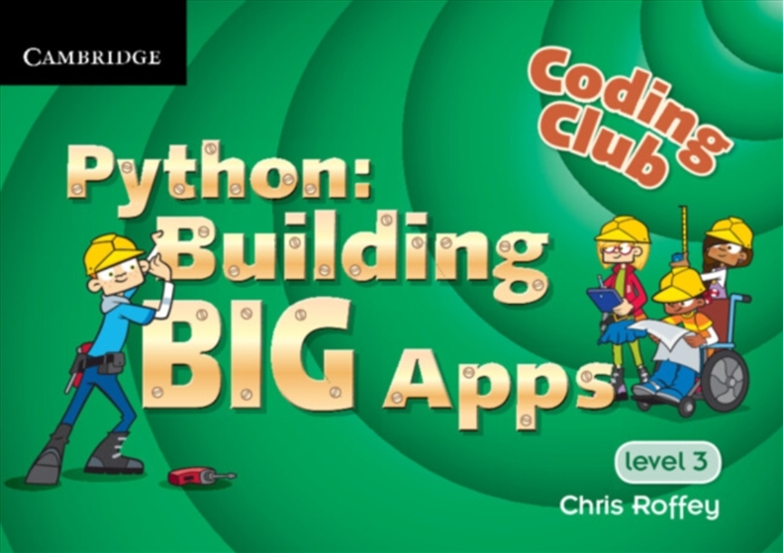 Coding Club Python: Building Big Apps Level 3/Product Detail/Computing & IT