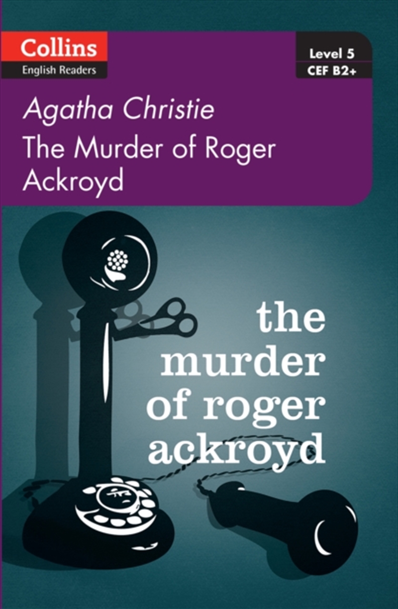 The Murder Of Roger Ackroyd : Level 5, B2+/Product Detail/English