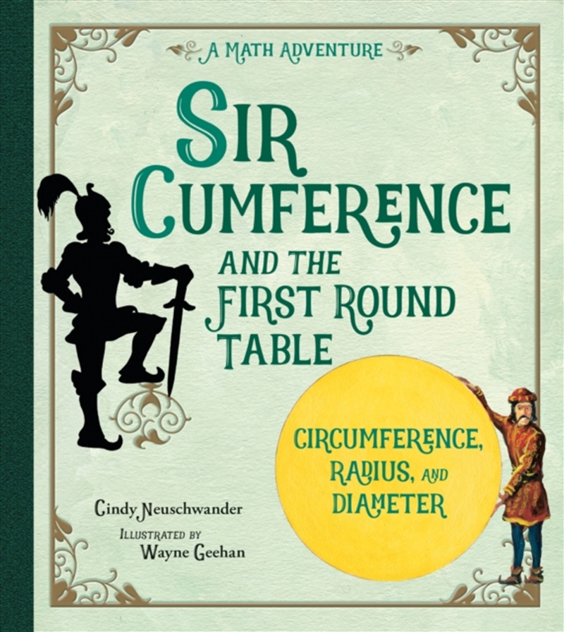 Sir Cumference And The First Round Table/Product Detail/Childrens Fiction Books
