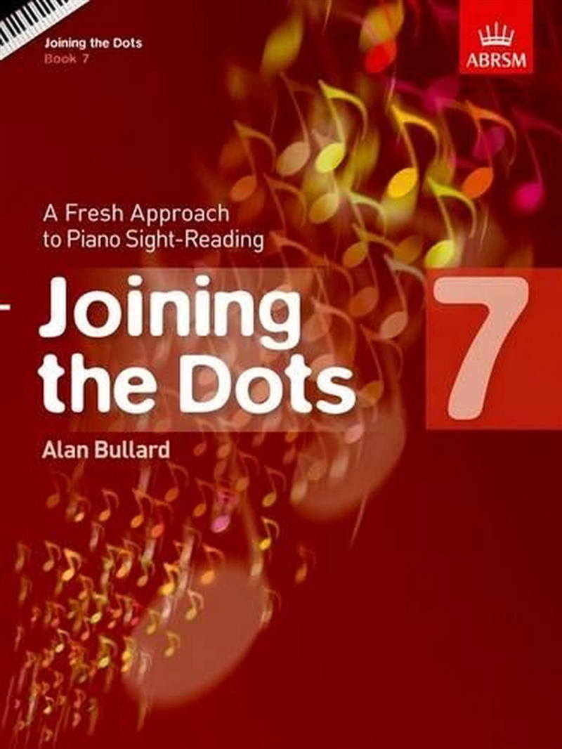 Joining The Dots, Book 7 (Piano) : A Fresh Approach To Piano Sight-Reading/Product Detail/Media