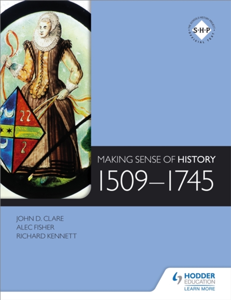 Making Sense Of History: 1509-1745/Product Detail/Education & Textbooks