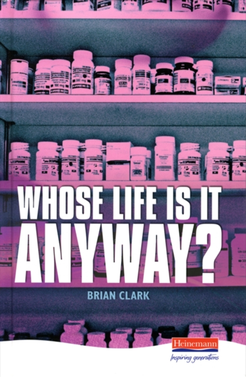 Whose Life Is It Anyway?/Product Detail/Literature & Plays