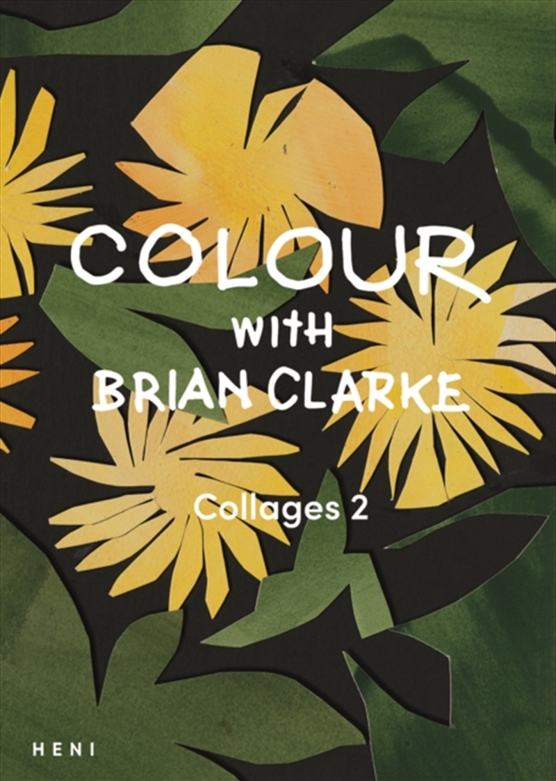 Colour With Brian Clarke: Collages 2/Product Detail/Kids Activity Books