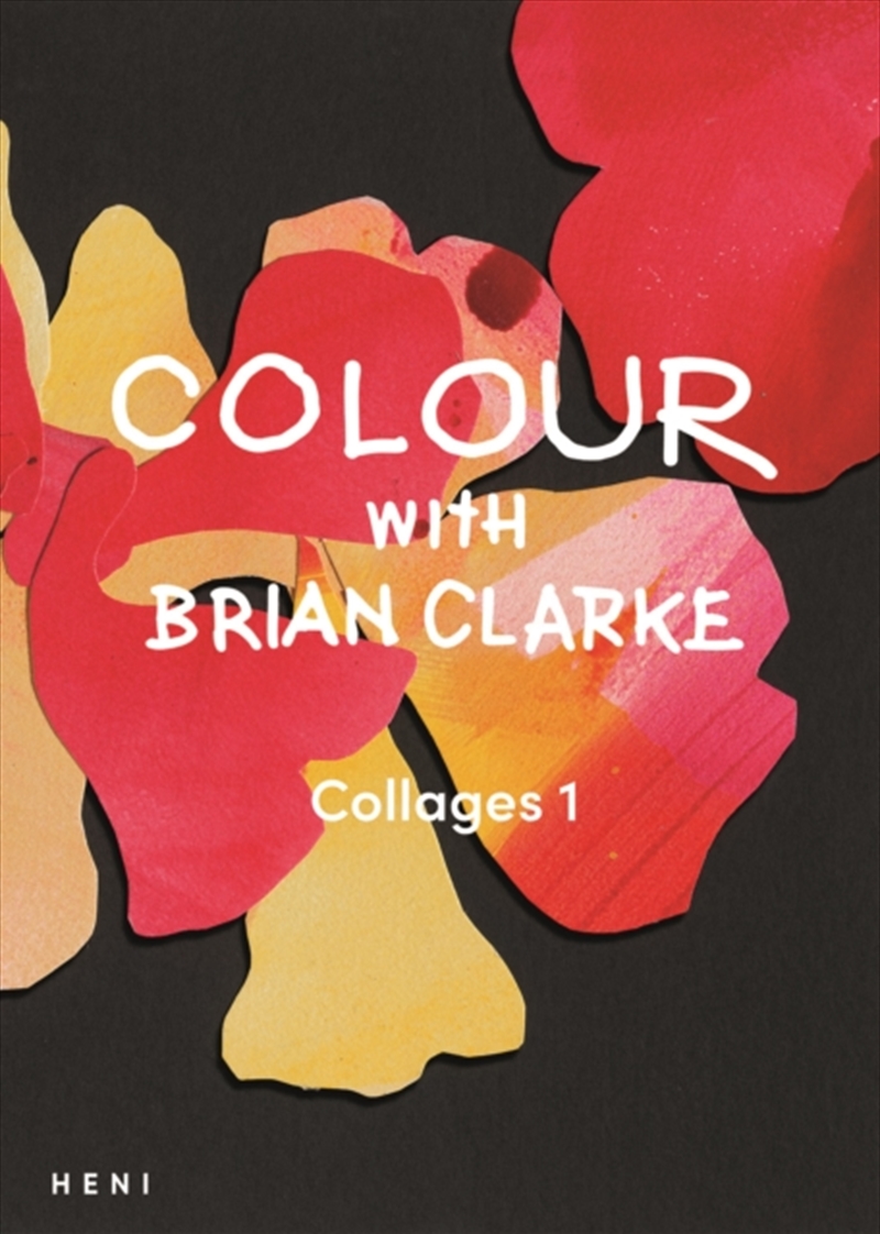 Colour With Brian Clarke: Collages 1/Product Detail/Kids Activity Books