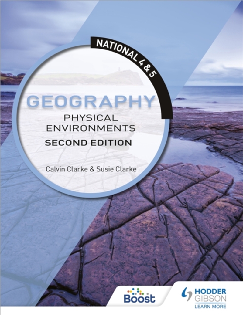 National 4 & 5 Geography: Physical Environments, Second Edition/Product Detail/Education & Textbooks