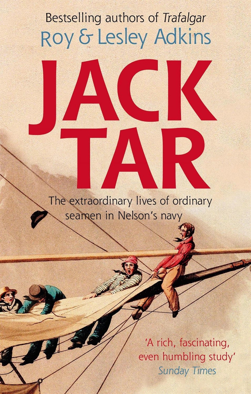 Jack Tar : Life In Nelson'S Navy/Product Detail/History