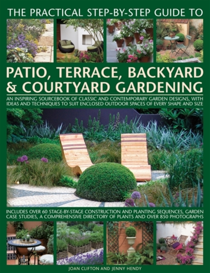 Practical Step-By-Step Guide To Patio, Terrace, Backyard & Courtyard Gardening/Product Detail/Gardening