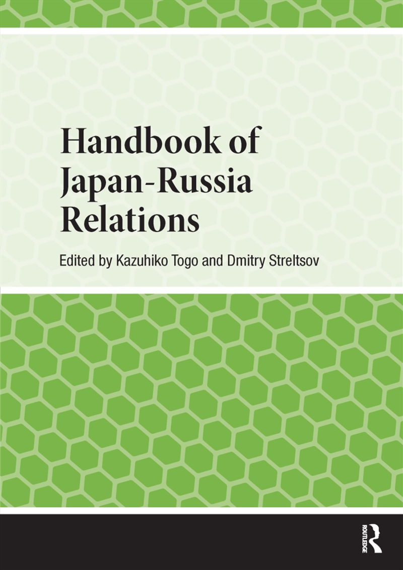 Handbook Of Japan-Russia Relations/Product Detail/History
