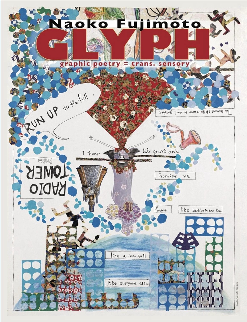 Glyph : Graphic Poetry = Trans. Sensory/Product Detail/Literature & Poetry