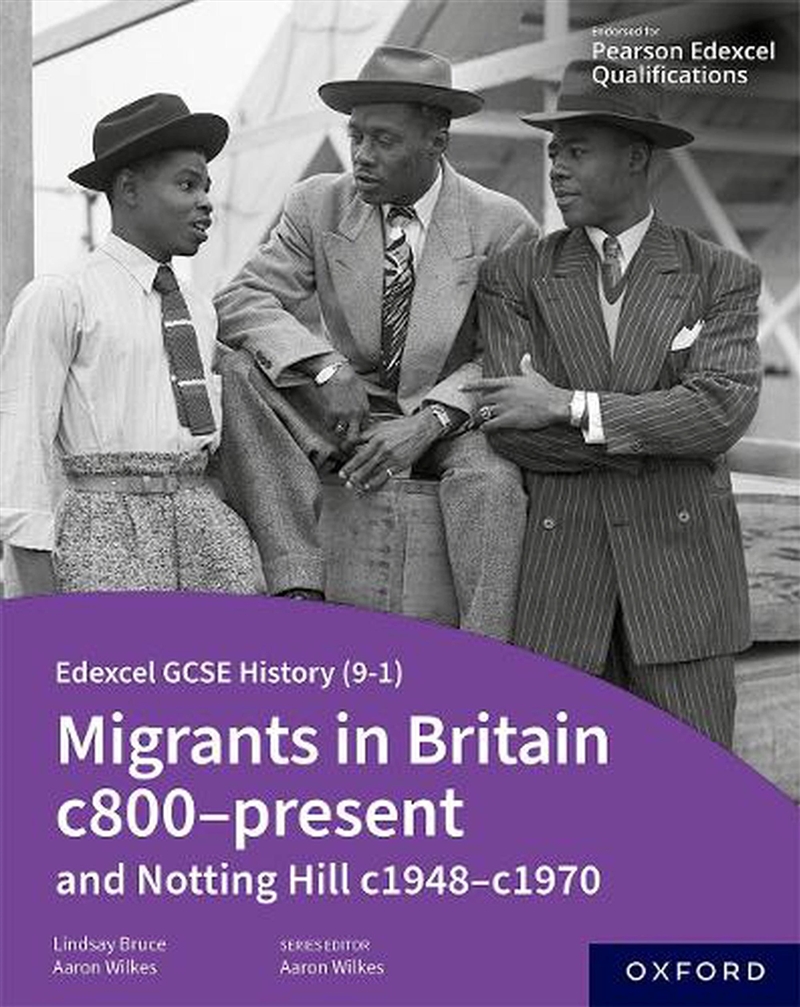 Edexcel Gcse History 9-1: Migrants In Britain C800-Present And Notting Hill C1948-C1970 Student Book/Product Detail/Education & Textbooks