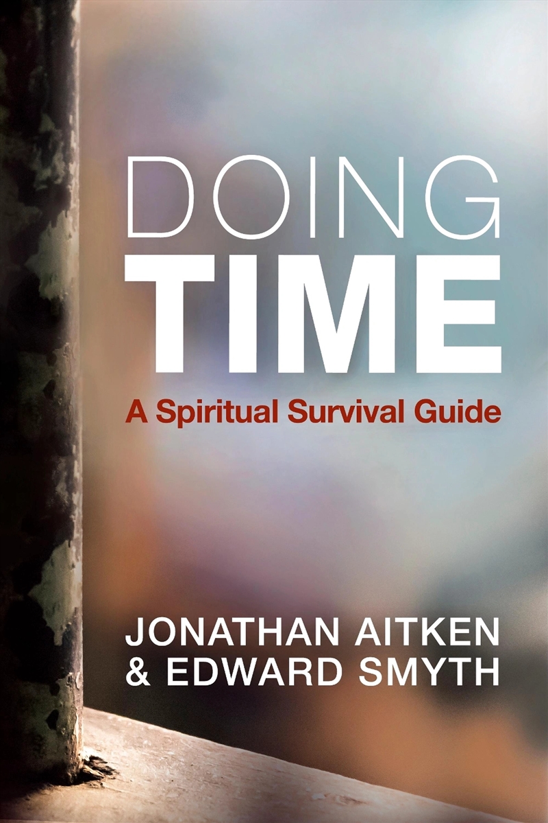 Doing Time : A Spiritual Survival Guide/Product Detail/Religion & Beliefs