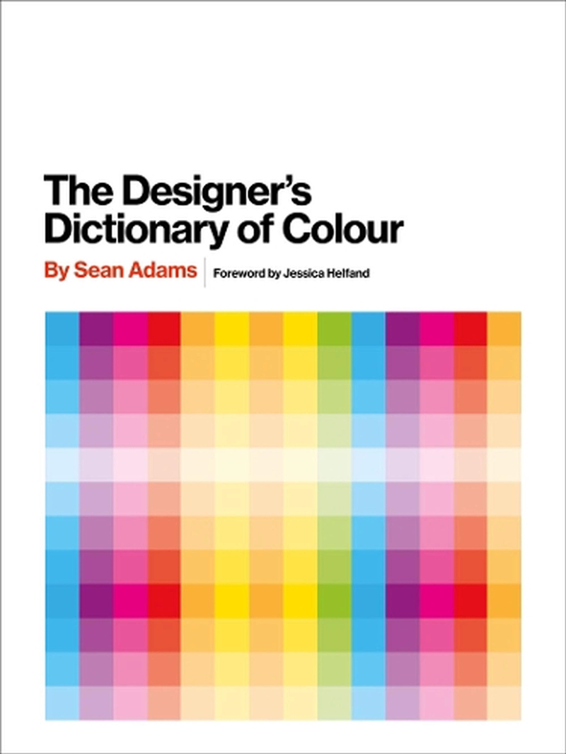 Designer'S Dictionary Of Colour [Uk Edition]/Product Detail/Art