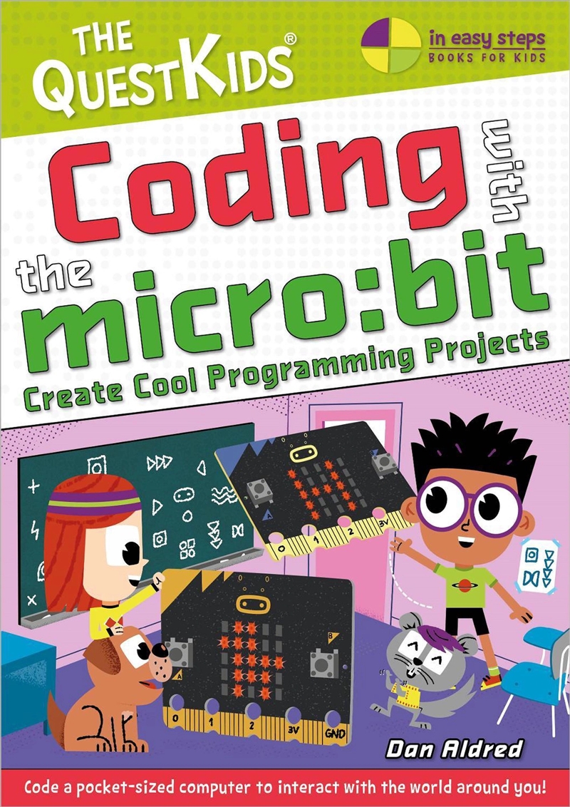 Coding With The Micro:Bit : Create Cool Programming Projects/Product Detail/Technology & Engineering