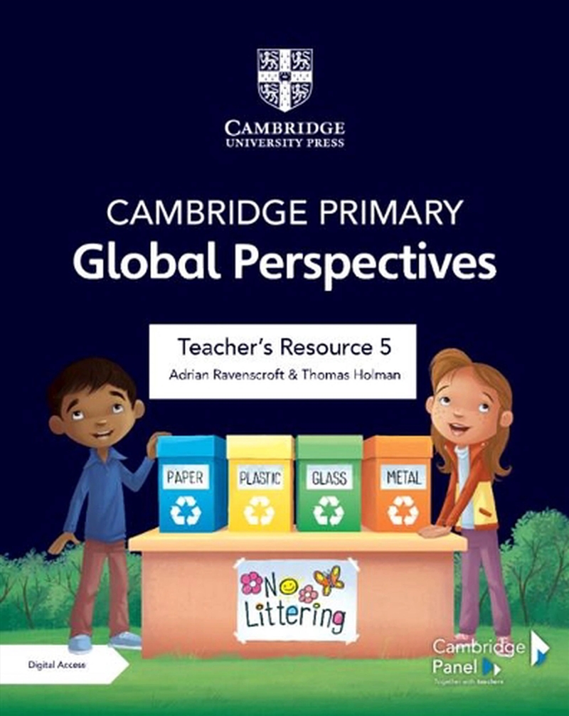 Cambridge Primary Global Perspectives Teacher'S Resource 5 With Digital Access/Product Detail/Education & Textbooks