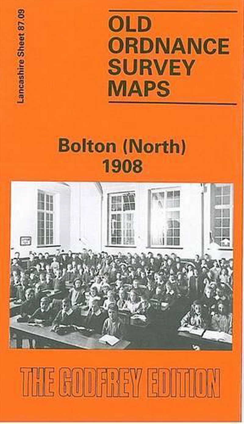 Bolton (North) 1908 : Lancashire Sheet 87.09/Product Detail/Geography