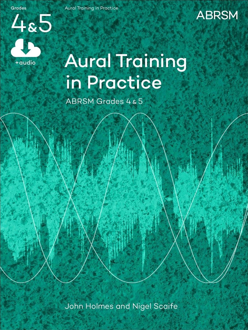 Aural Training In Practice, Abrsm Grades 4 & 5 : New Edition/Product Detail/Media