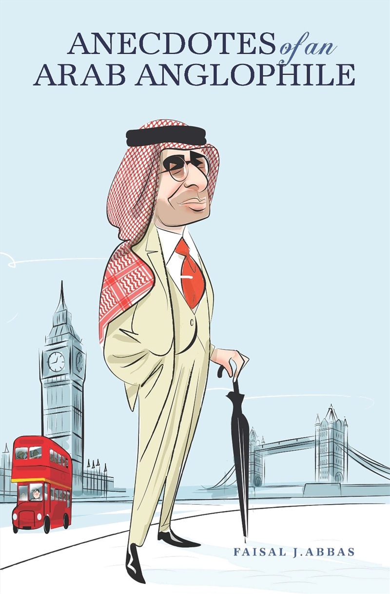 Anecdotes Of An Arab Anglophile/Product Detail/History