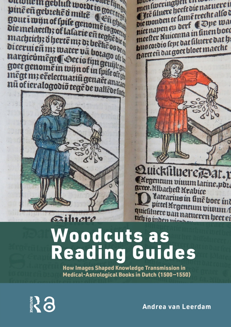 Woodcuts As Reading Guides : How Images Shaped Knowledge Transmission In Medical-Astrological Books/Product Detail/Art