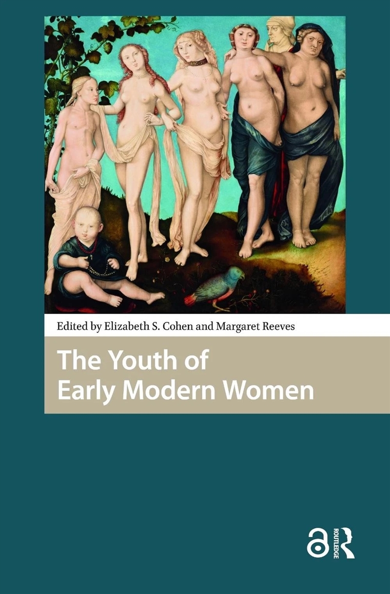 The Youth Of Early Modern Women/Product Detail/History