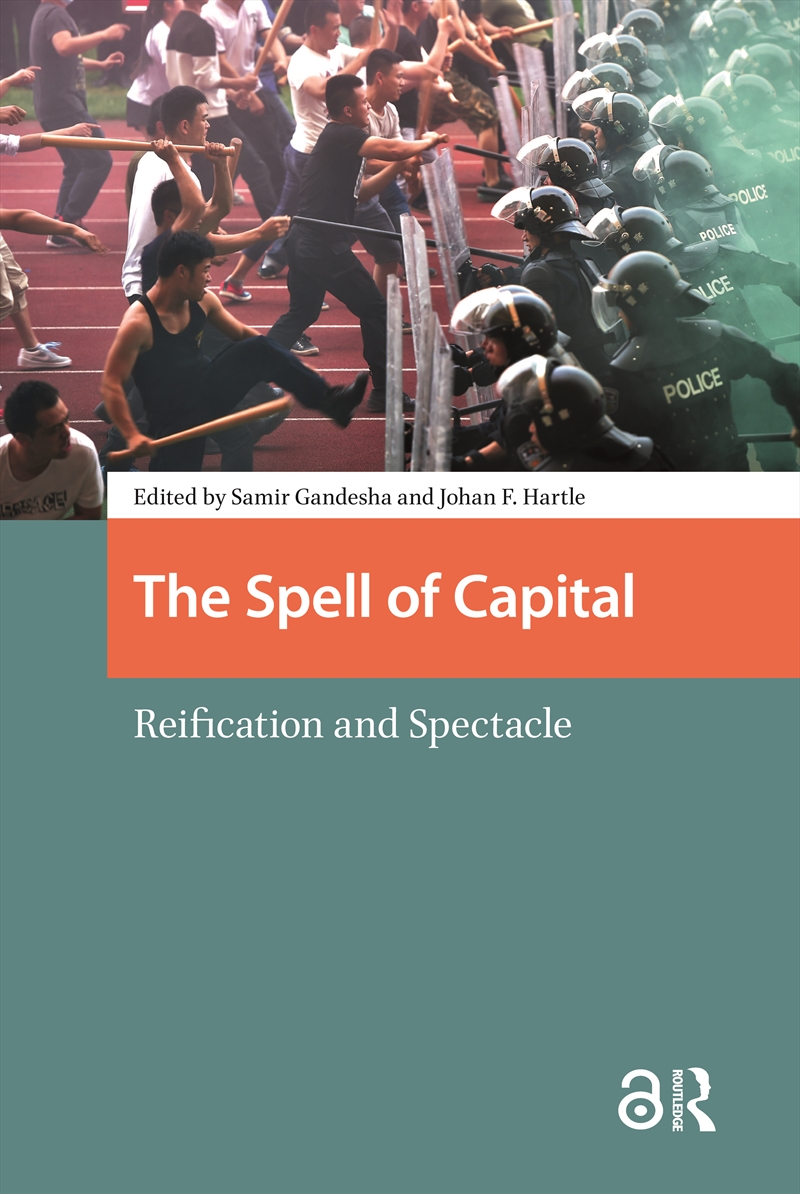 The Spell Of Capital : Reification And Spectacle/Product Detail/Society & Culture