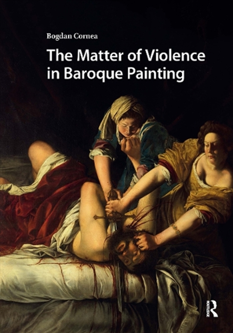 The Matter Of Violence In Baroque Painting/Product Detail/Art