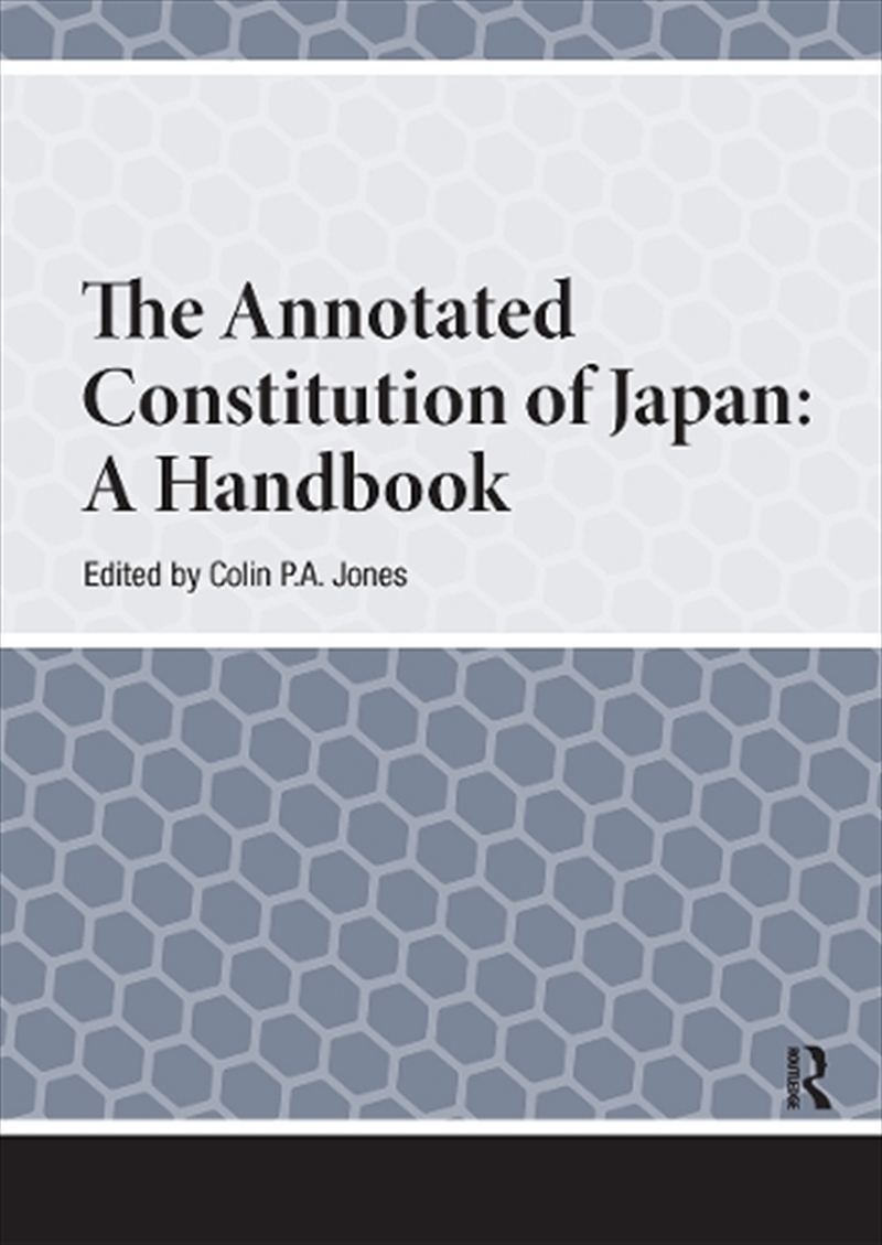 The Annotated Constitution Of Japan : A Handbook/Product Detail/History