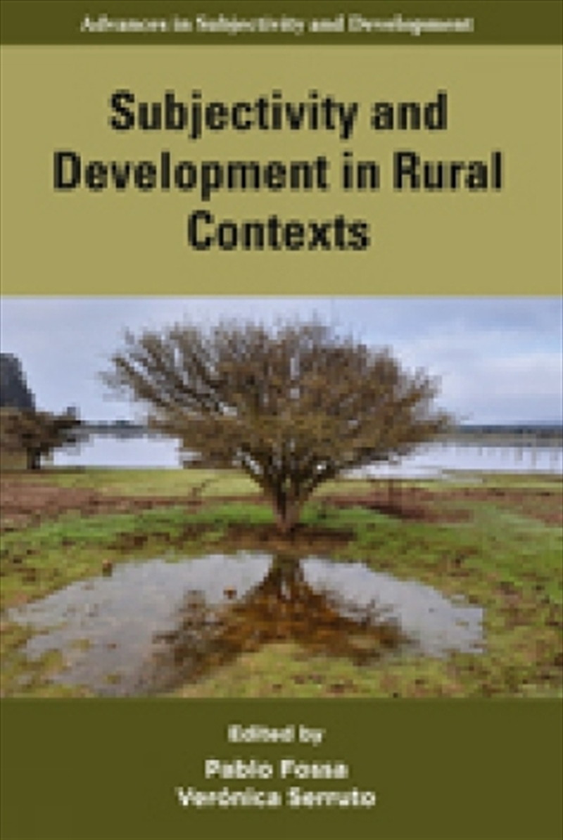 Subjectivity And Development In Rural Contexts/Product Detail/Psychology