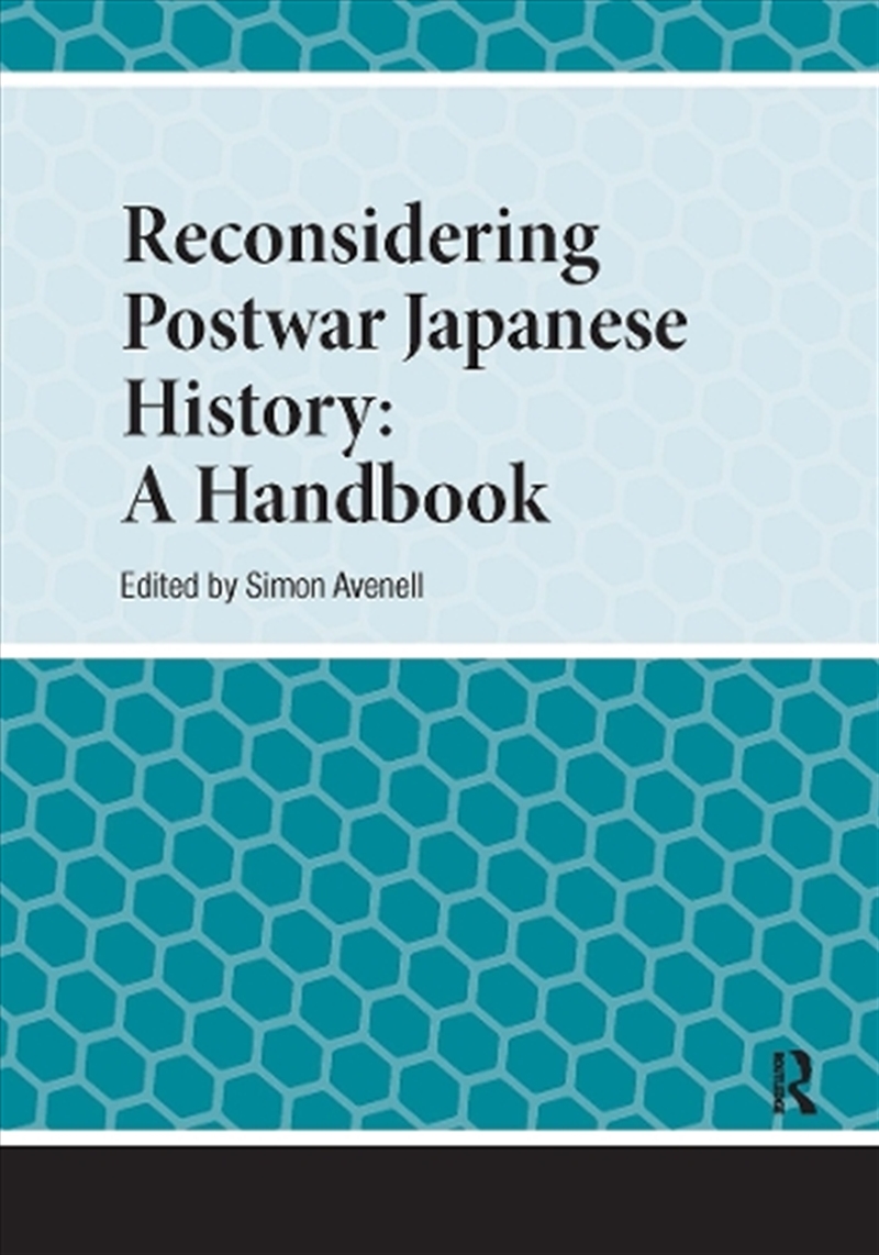 Reconsidering Postwar Japanese History : A Handbook/Product Detail/History