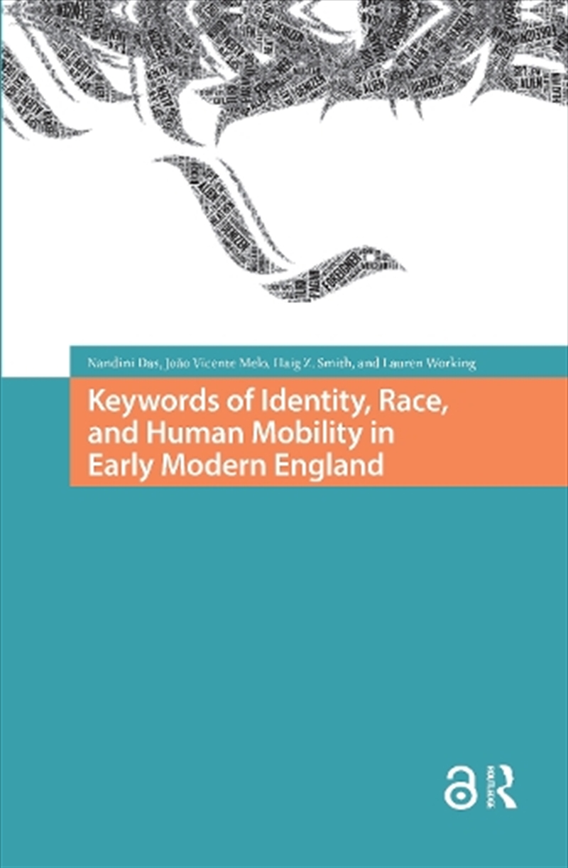 Keywords Of Identity, Race, And Human Mobility In Early Modern England/Product Detail/Literature & Poetry