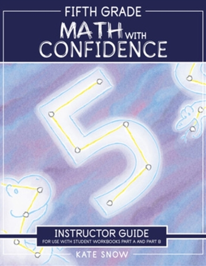 Fifth Grade Math With Confidence Instructor Guide/Product Detail/Teaching