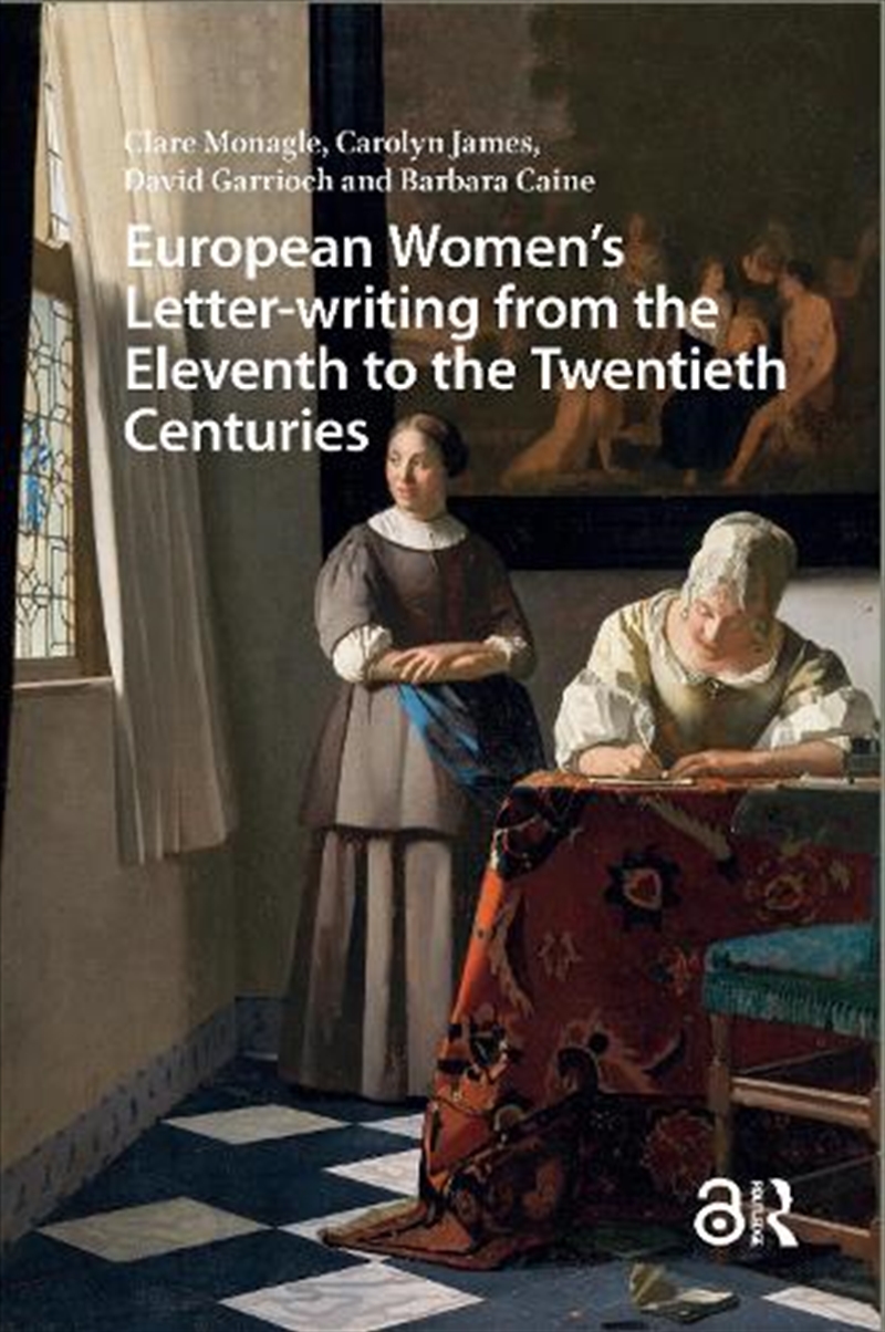 European Women'S Letter-Writing From The 11Th To The 20Th Centuries/Product Detail/History
