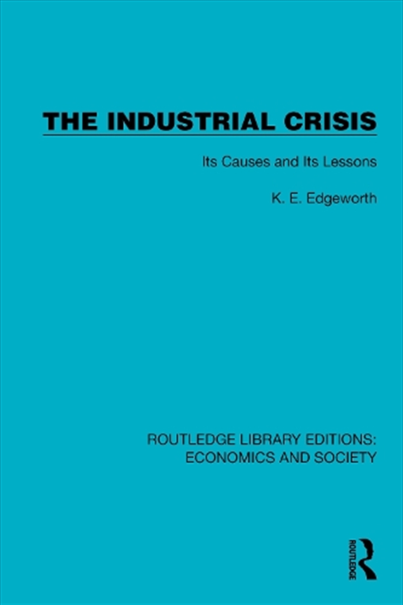 The Industrial Crisis/Product Detail/Politics & Government