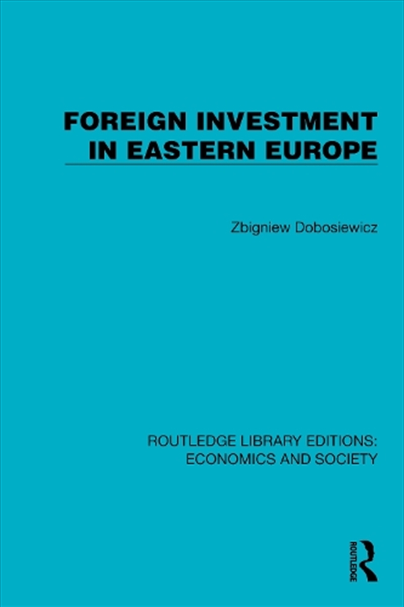 Foreign Investment in Eastern Europe/Product Detail/Politics & Government