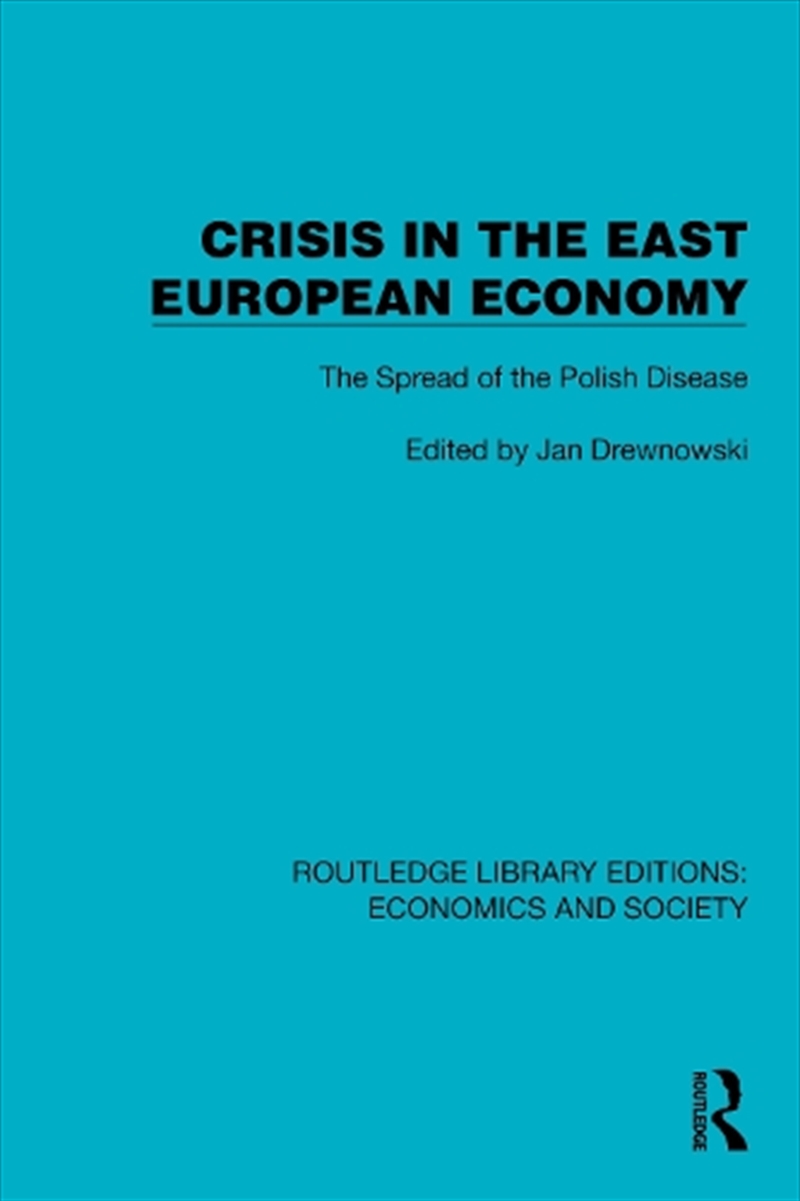 Crisis in the East European Economy/Product Detail/Politics & Government