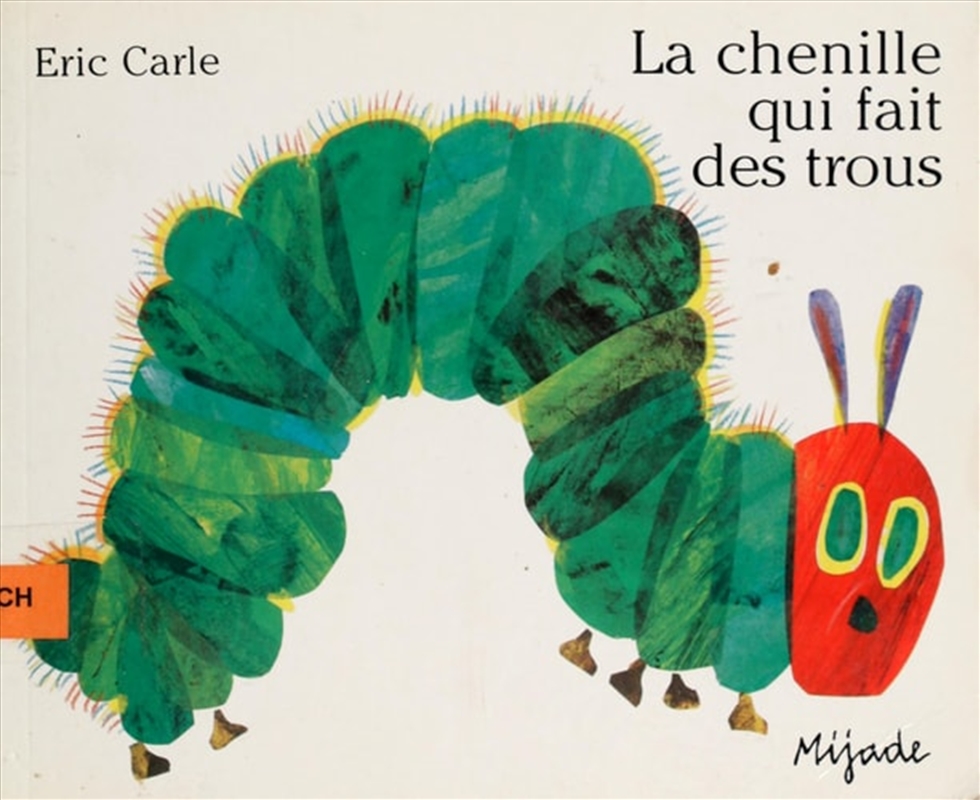La chenille qui fait des trous/Product Detail/Early Childhood Fiction Books