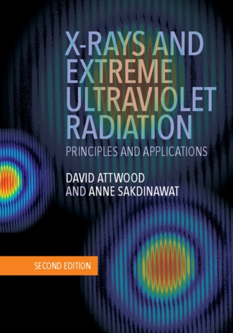 X-Rays And Extreme Ultraviolet Radiation : Principles And Applications/Product Detail/Science