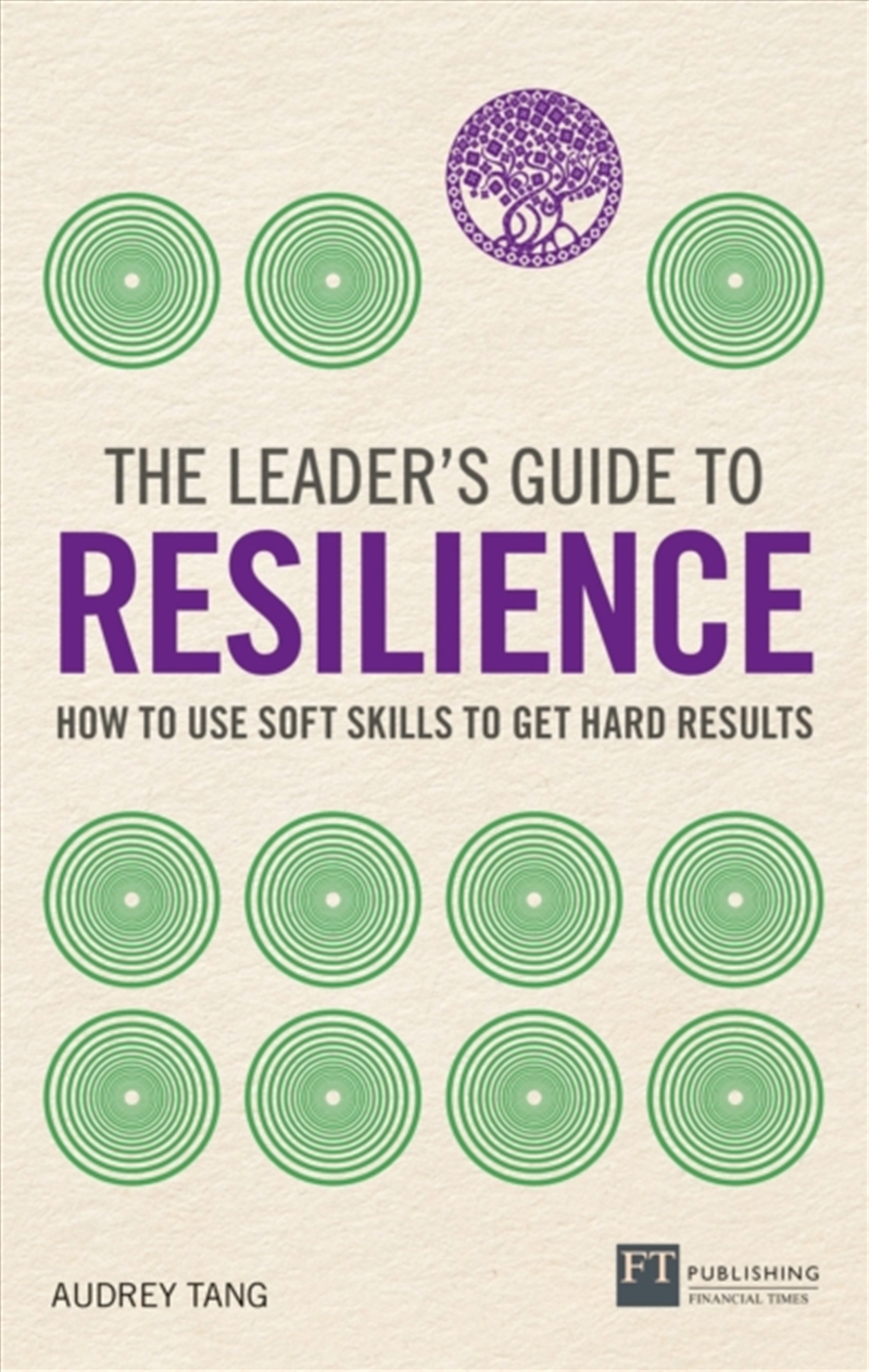 The Leader's Guide To Resilience/Product Detail/Self Help & Personal Development