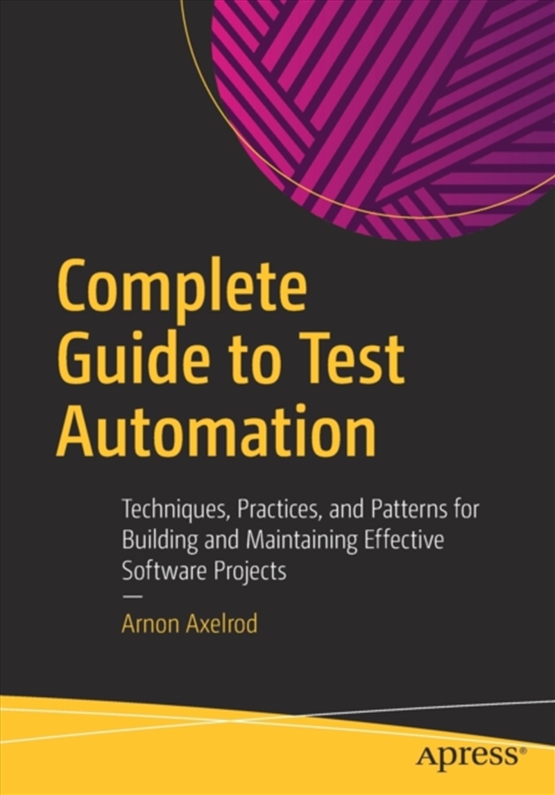 Complete Guide To Test Automation/Product Detail/Technology & Engineering