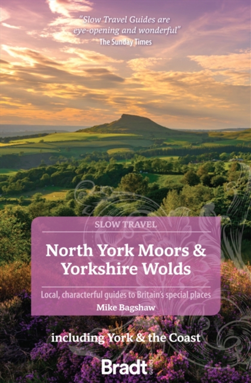 North York Moors & Yorkshire Wolds (Slow Travel) : Including York & The Coast/Product Detail/Travel & Holidays