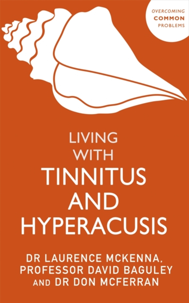 Living With Tinnitus And Hyperacusis : New Edition/Product Detail/Society & Culture