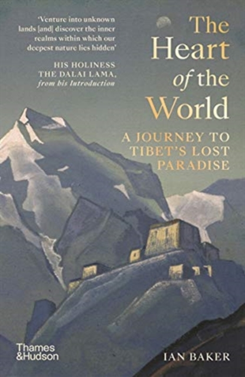 The Heart Of The World : A Journey To Tibet’S Lost Paradise/Product Detail/Travel Writing