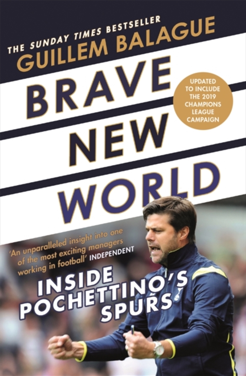 Brave New World : Inside Pochettino's Spurs/Product Detail/Sport & Recreation