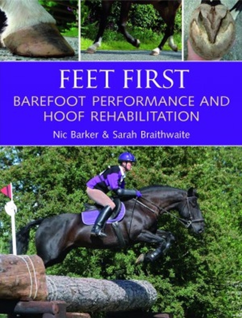 Feet First : Barefoot Performance And Hoof Rehabilitation/Product Detail/Sport & Recreation