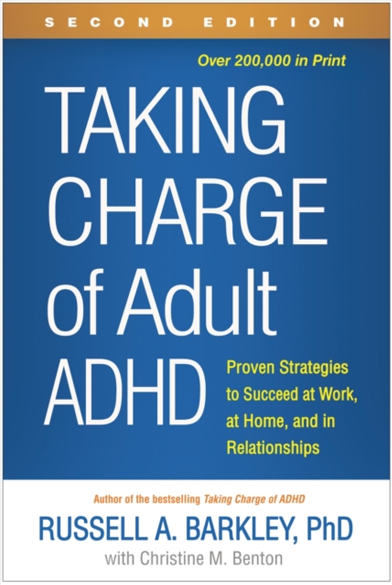 Taking Charge Of Adult Adhd, Second Edition/Product Detail/Psychology
